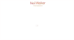 Desktop Screenshot of neilwalkerphotography.co.uk